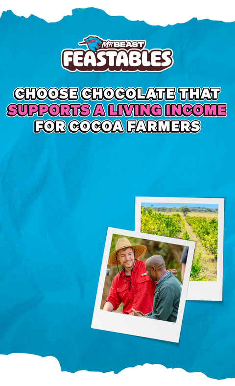 Choose MrBeast Feastables chocolate that supports a living income for cocoa farmers!