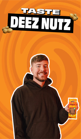 Taste our new chocolate flavor: "Deez Nutz".