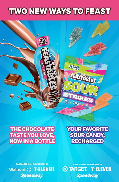 Two new ways to feast! the chocolate taste you love, now in a bottle (chocolate milk)! And your favorite sour candy, recharged (sour strikes)! Chocolate milk exclusively at Walmart, 7-eleven & Speedway. Sour strikes exclusively at Target, 7-eleven & Speedway.